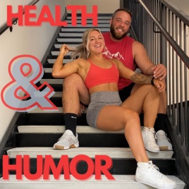 Health and Humor Podcast