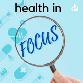 Health in Focus