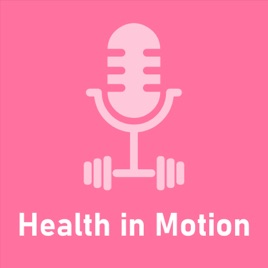 Health in Motion