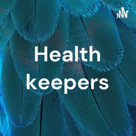 Health keepers