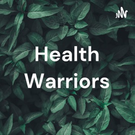 Health Warriors
