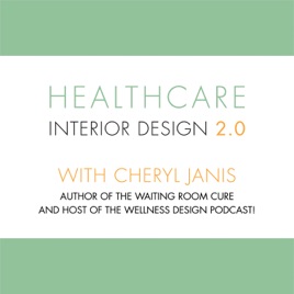Healthcare Interior Design 2.0
