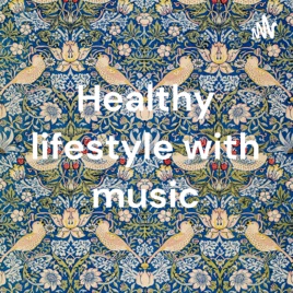 Healthy lifestyle with music😋