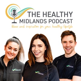 Healthy Midlands Podcast