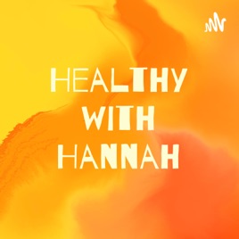 Healthy with Hannah
