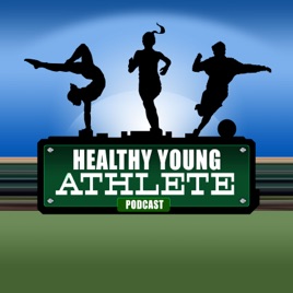 Healthy Young Athlete Podcast