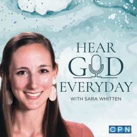 Hear God Everyday with Sara Whitten