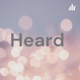 Heard