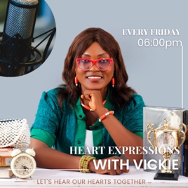 Heart Expressions With Vickie: A Journey to Healing & Wholeness