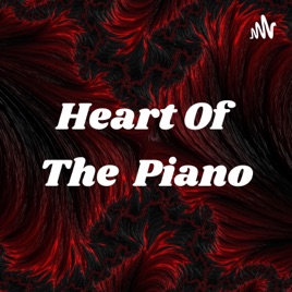 ❤️ Heart Of The 🎹 Piano