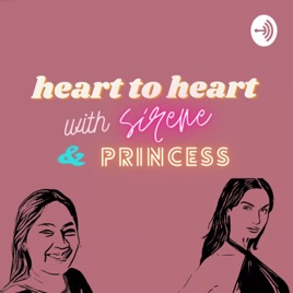 Heart to Heart with Sirene and Princess