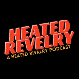 Heated Revelry!