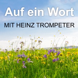 HEINZ TROMPETER - Auf ein Wort / Gedanken zur Nacht / Auf den Punkt