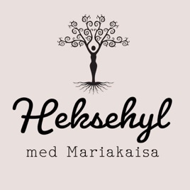 Heksehyl med Mariakaisa