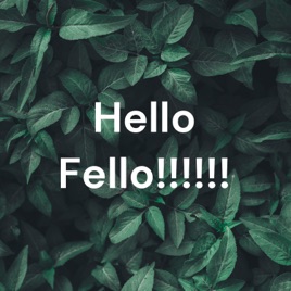 Hello Fello!!!!!!