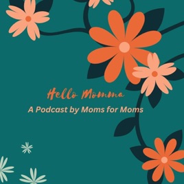 Hello Momma