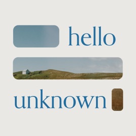 Hello Unknown