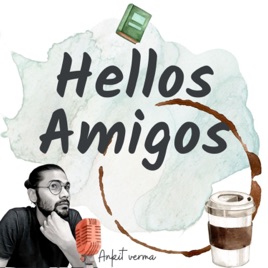 Hellos Amigos