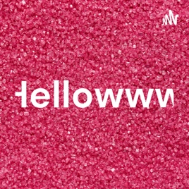 Hellowww