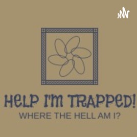 HELP I'M TRAPPED