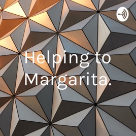 Helping to Margarita.