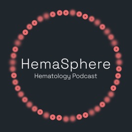 HemaSphere Podcast
