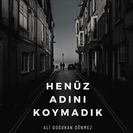 Henüz Adını Koymadık