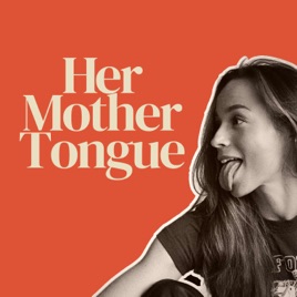 Her Mother Tongue