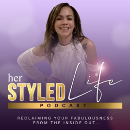 Her Styled Life- Motivation, spiritual growth, lifestyle, empowerment , mindset coach and Home styli...