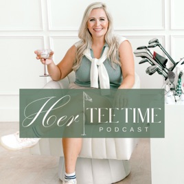 HER TEE TIME