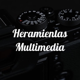 Heramientas Multimedia