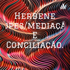 Herbene Lopes/mediação E Conciliação.