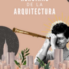 Heroínas de la Arquitectura