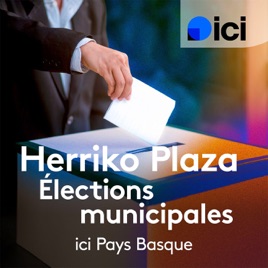 Herriko Plaza - Elections municipales au Pays basque