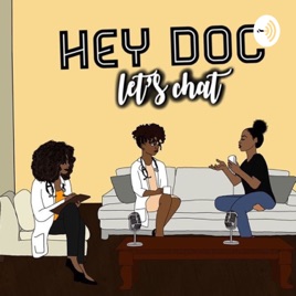 Hey Doc Let's Chat!