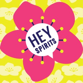 HEY SPIRITS