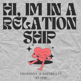 Hi I'm in A Relationship