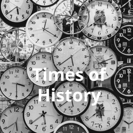 Times Of History