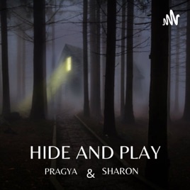Hide and Play