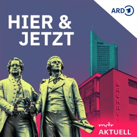 Hier & Jetzt – Nachrichten und Geschichten von MDR AKTUELL