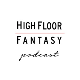 High Floor Fantasy