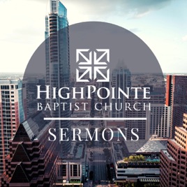 High Pointe Baptist Church Sermons