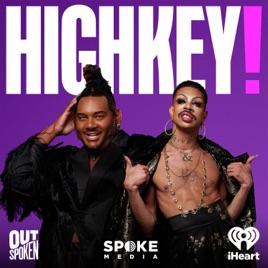 HIGHKEY! With Yvie Oddly and Ryan Mitchell
