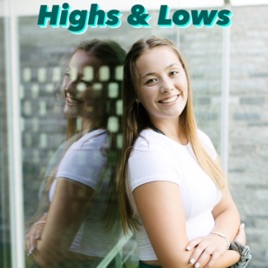 Highs & Lows