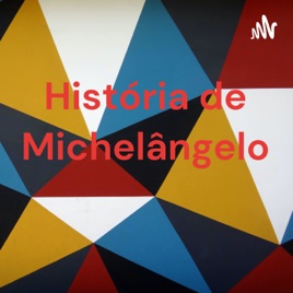 História de Michelângelo