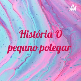 História O pequno polegar