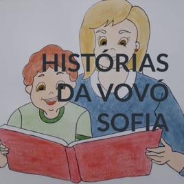 HISTÓRIAS DA VOVÓ SOFIA