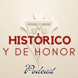 Histórico y de Honor