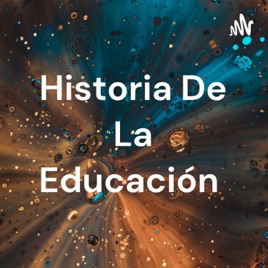 Historia De La Educación