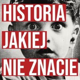 Historia, jakiej nie znacie